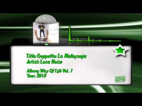 Luca Noise — 14) Luca Noise - Geppetto: La Malinconia