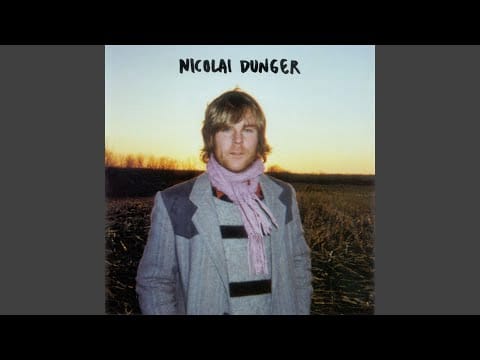 Nicolai Dunger — Last Night I Dreamt Of Mississippi
