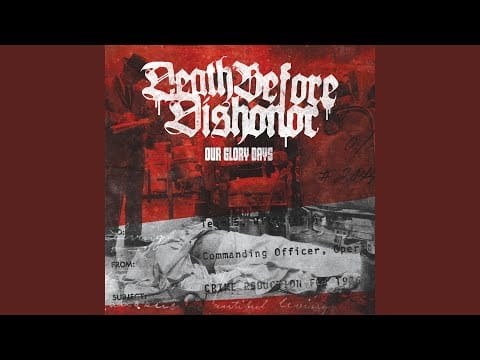 Death Before Dishonor — Our Glory Days