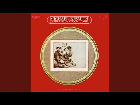 Michael Nesmith & The First National Band — Bye, Bye, Bye