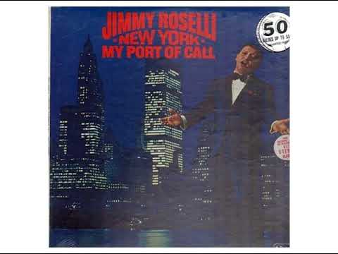 Jimmy Roselli — Jimmy Roselli - New York My Port Of Call