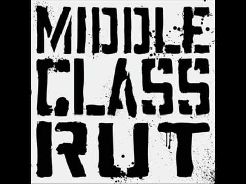 Middle Class Rut — Middle Class Rut - All Walks Of Life