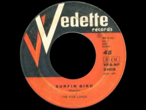 The Five Lords — The Five Lords - Surfin Bird