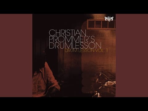 Christian Prommer's Drumlesson — Beau Mot Plage