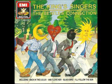 The King's Singers — I WANT TO HOLD YOUR HAND (Lennon/McCartney) sung by the King's Singers