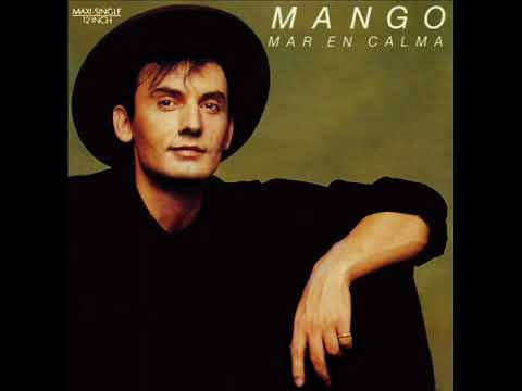Mango (2) — MANGO   Mar en calma 1988