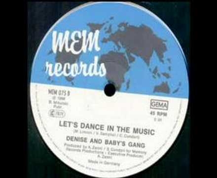 Baby's Gang — BABY'S GANG & DENISE - Let's Dance In The Music (1988)