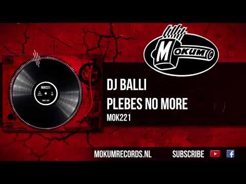 DJ Balli — DJ Balli - Plebes No More