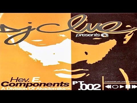 DJ Clue — (FULL MIXTAPE) DJ Clue? - Hev. E. Components Pt. 2: Cassette Version (2001)