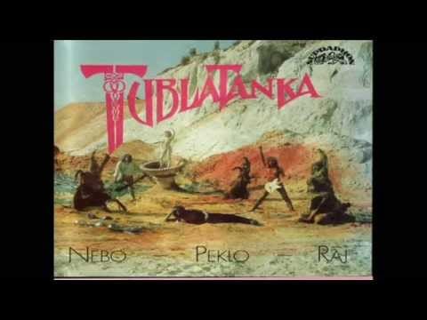 Tublatanka — TUBLATANKA (Svk) - Nebo-Peklo-Raj (1990)