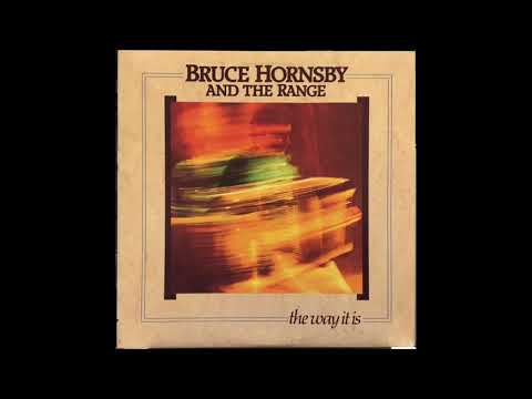 Bruce Hornsby And The Range — River Runs Low - Original Version