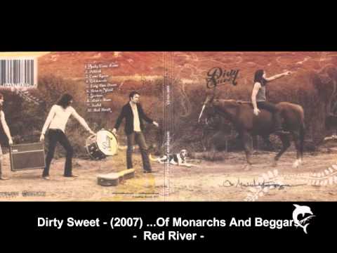 Dirty Sweet — Dirty Sweet - (2007) ...Of Monarchs And Beggars -  Red River