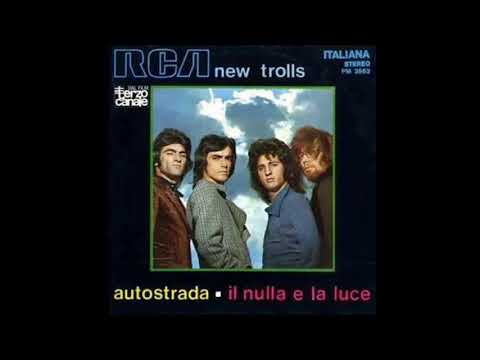 New Trolls — New Trolls - Il Nulla E La Luce  (Single B-Side 1970)