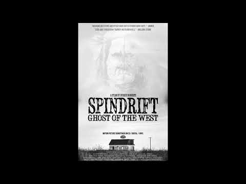 Spindrift (4) — Spindrift-Ghost of the West Album