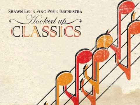 Shawn Lee’s Ping Pong Orchestra — Shawn Lee's Ping Pong Orchestra - Flight Of The Bumblebee