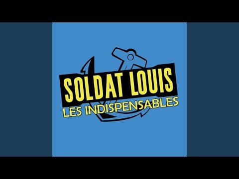 Soldat Louis — Du rhum des femmes