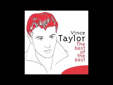 Vince Taylor And His Playboys — Vince Taylor - C'mon Everybody