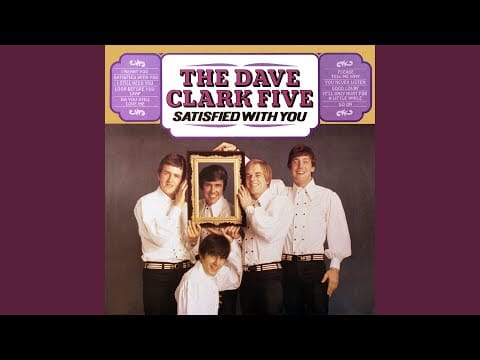 The Dave Clark Five — Do You Still Love Me? (2019 - Remaster)
