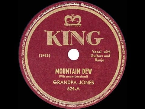 Grandpa Jones — 1947 Grandpa Jones - Mountain Dew