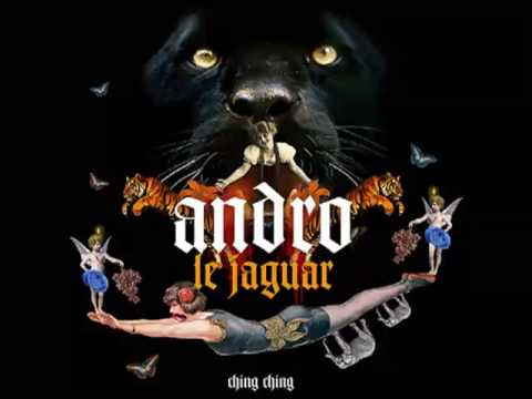 Andro — Andro - Le Jaguar (Original Mix) [HQ]