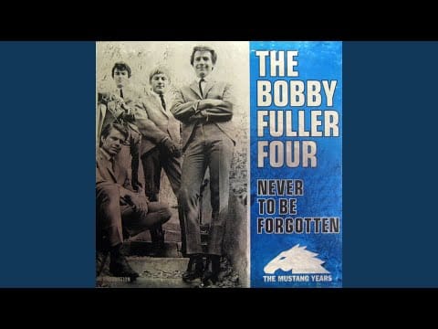 The Bobby Fuller Four — I Fought The Law