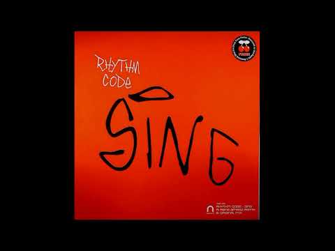 Rhythm Code — Rhythm Code - Sing (Rene Amesz Remix)