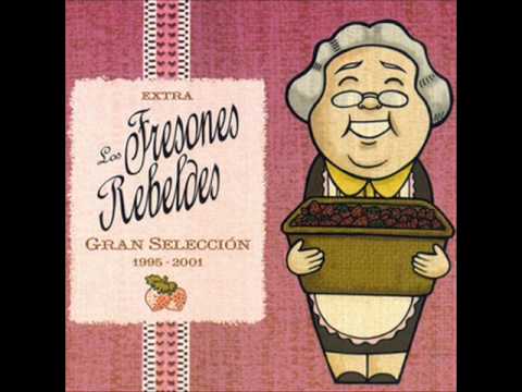 Los Fresones Rebeldes — Medio drogados