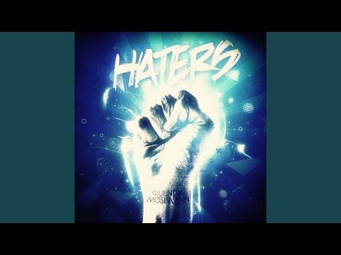 Quentin Mosimann — Haters (Vocal Edit)