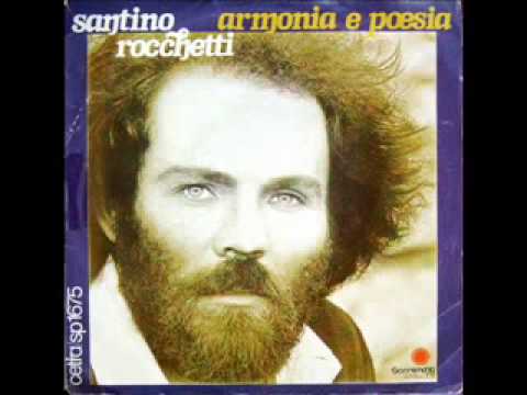 Santino Rocchetti — Santino Rocchetti   Armonia e poesia