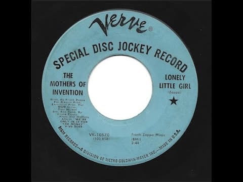 The Mothers — The Mothers Of Invention - Lonely Little Girl / Mother People (1967 SINGLE)