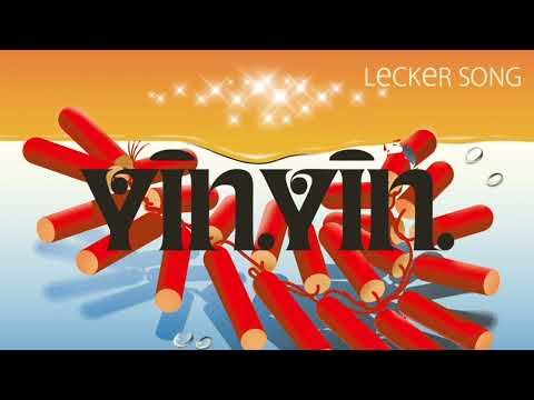 Yin Yin — YĪN YĪN - Lecker Song