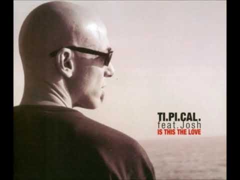 Ti.Pi.Cal. — Ti.Pi.Cal. Ft.Josh - Is This The Love (Andrea G-brasc Extended Mix)