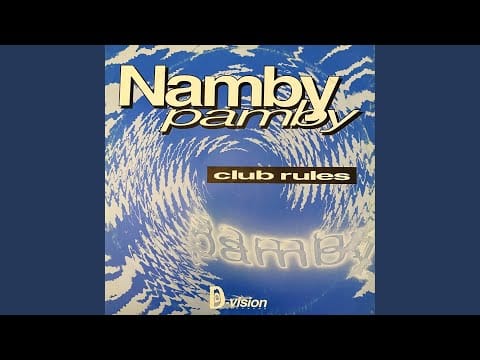 Namby Pamby — Club Rules (Sheebah's Anthem)