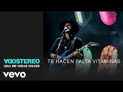 Soda Stereo — Soda Stereo - Te Hacen Falta Vitaminas (Gira Me Verás Volver)