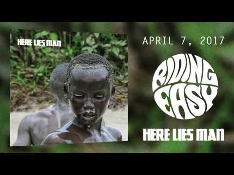 Here Lies Man — When I Come To - Here Lies Man | Here Lies Man | RidingEasy Records