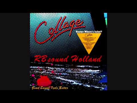 Collage (3) — Collage - Romeo Where's Juliet (12 inch version) HQsound