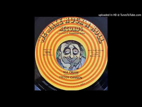 Freddy Cannon — Freddy Cannon - Sea Cruise (We Make Rock 'n Roll) 1968