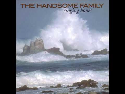 The Handsome Family — The Handsome Family - Gail With The Golden Hair