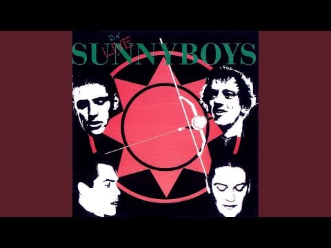 Sunnyboys — Love in a Box (Live)