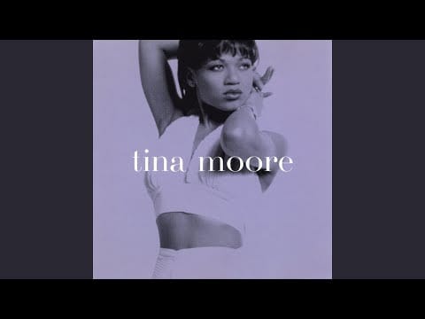 Tina Moore — All I Can Do