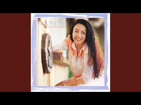 Cristina Mel — Nossa História