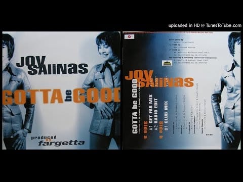 Joy Salinas — Joy Salinas ‎– Gotta Be Good (Get Far Mix – 1994)
