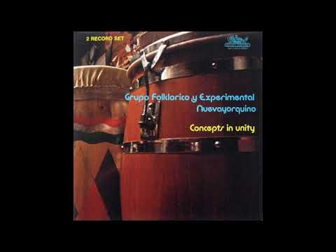 Grupo Folklorico Y Experimental Nuevayorquino — Grupo Folklorico Y Experimental Nuevayorquino - Iya Modupue