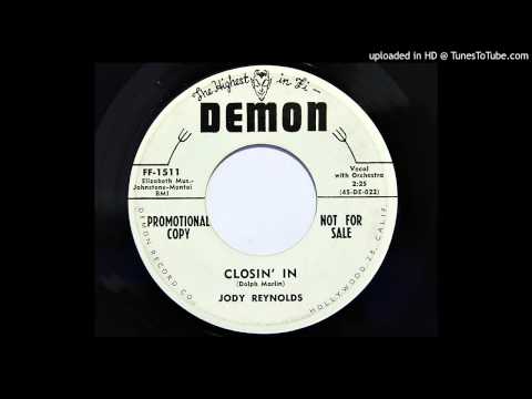 Jody Reynolds — Jody Reynolds - Closin' In (Demon 1511) [1958]