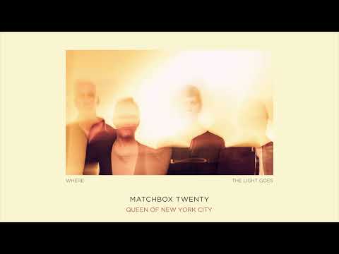 Matchbox Twenty — Matchbox Twenty - Queen of New York City [Official Audio]