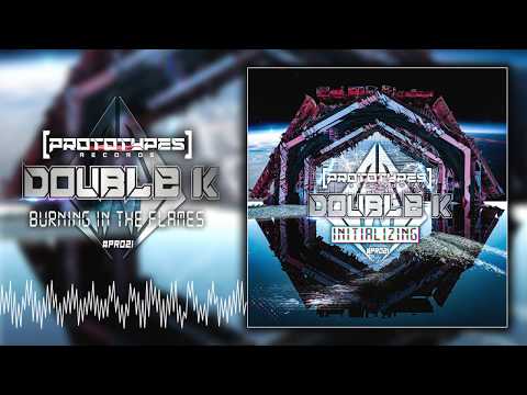 Double K (14) — Double K - Burning In The Flames [PR021]