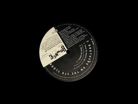 2 Brothers On The 4th Floor — 2 Brothers On The 4th Floor - Turn Da Music Up (Detroit Club Mix)