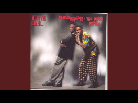 DJ Jazzy Jeff & The Fresh Prince — The Men Of Your Dreams