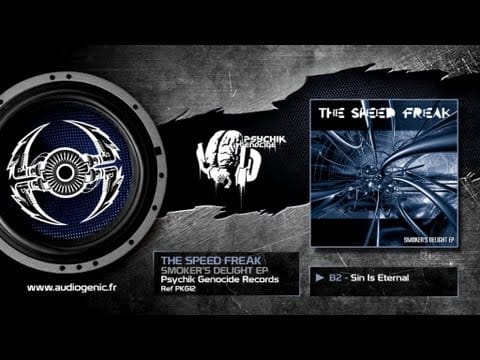 The Speed Freak — THE SPEED FREAK - B2 - SIN IS ETERNAL - SMOKER'S DELIGHT - PKG12