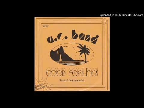 A. C. Band — A. C. Band ‎– Good Feelings (Instrumental)